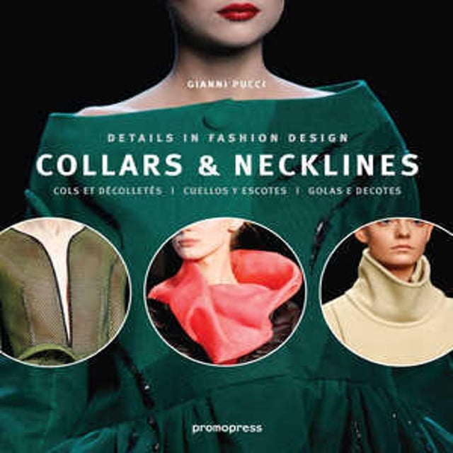 Collars & Necklines, de Gianni Pucci, Promopress, 2013