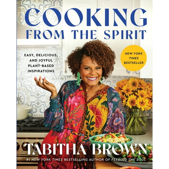 Pre-Owned Cooking from the Spirit: Easy, Delicious, and Joyful Plant-Based Inspirations (Hardcover) 006308032X 9780063080324