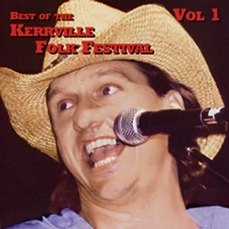 Best Of The Kerrville Folk Festival, Vol. 1