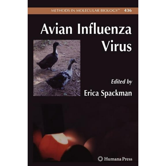 Methods in Molecular Biology Avian Influenza Virus, Book 436, (Paperback)
