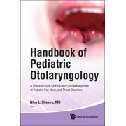Handbook of Pediatric Otolaryngology, (Hardcover)