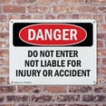 thumbnail image 4 of (2 Pack) Do Not Enter Not Liable For Injury Or Accident OSHA Danger Sign 24 Inch X 18 Inch Indoor / Outdoor Rust-Free Aluminum Metal Signs for Workplace, Workshop, and Construction Site, 4 of 8