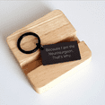 thumbnail image 2 of Funny Neurosurgeon Gifts from Men for Mom's Unique Keychain - 'Because I Am The Neurosurgeon. That's Why.', 2 of 4