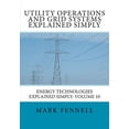 thumbnail image 1 of Pre-Owned Utility Operations and Grid Systems Explained Simply, 1 of 1