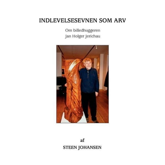 Indlevelsesevnen som arv, (Paperback)