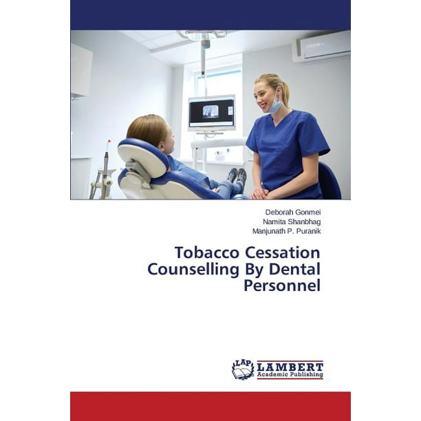 Tobacco Cessation Counselling by Dental Personnel
