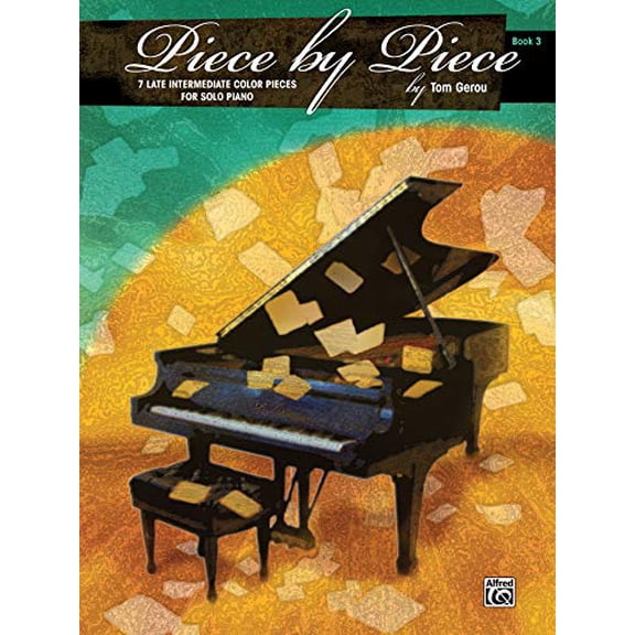 Pre-Owned Piece by Piece: Piece by Piece, Bk 3: 7 Late Intermediate Color Pieces for Solo Piano (Paperback)