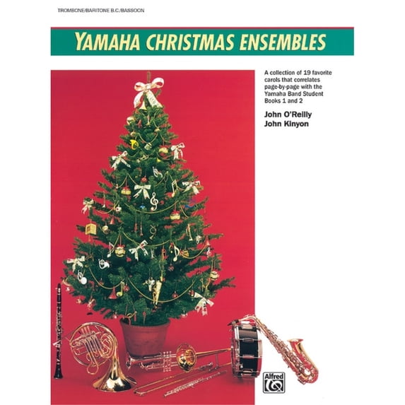 Yamaha Christmas Ensembles: A Collection of 19 Favorite Carols that Correlates Page-by-Page with the Yamaha Band Student, Books 1 & 2