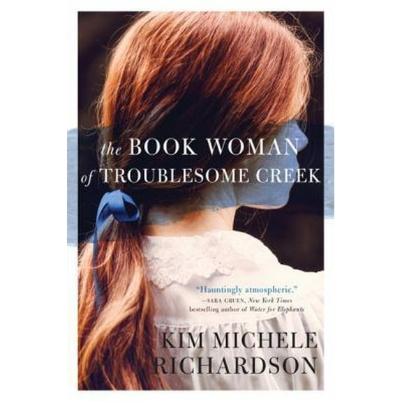 Pre-Owned The Book Woman of Troublesome Creek: A Novel (Paperback) 1443458651 9781443458658