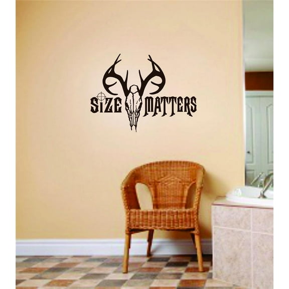 Size DOES Matter / Deer Mens Hunter Hunting Sports Bedroom Wall Sticker Vinyl Decal 14 X 28 Inches