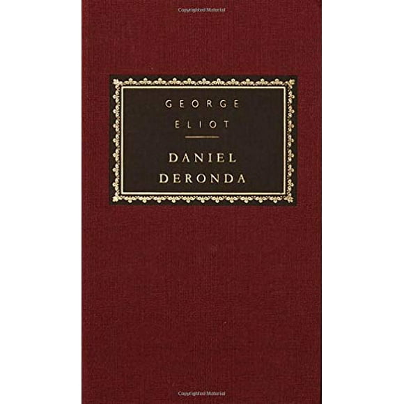 Daniel Deronda (Everyman's Library)