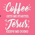 thumbnail image 5 of Wild Bobby Coffee Gets Me Started Jesus Keeps Me Going Inspirational/Christian Women Slim Fit Junior Tee, Hot Pink, Small, 5 of 5