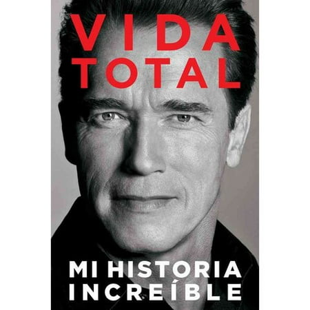 Vida Total: Mi Historia Increible