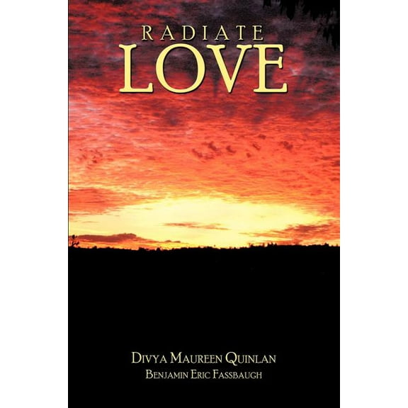 Radiate Love (Paperback)