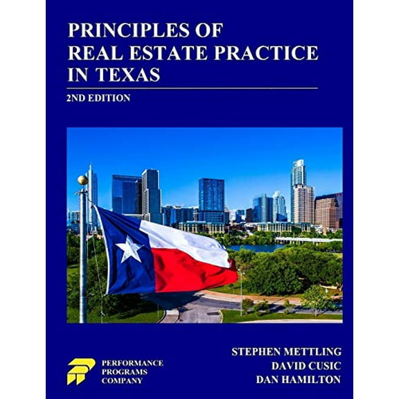 Pre-Owned Principles of Real Estate Practice in Texas: 2nd Edition (Paperback) 0915777703 9780915777709