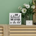 thumbnail image 4 of Motivating Saying Wooden Box Sign She Believed She Could Wood Block Plaque Decor Home Office Desk Shelf or Wall Display 5x5inch, 4 of 4