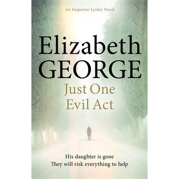 Pre-Owned Just One Evil Act: An Inspector Lynley Novel: 15 (Paperback) 1444706020 9781444706024