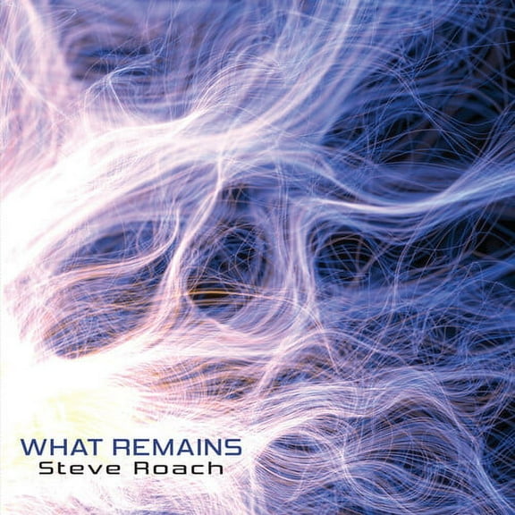 Steve Roach - What Remains - Electronica - CD