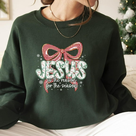 Jesus Is the Reason for the Season Sweatshirt, Christian Christmas Sweater, Faith Holiday Pullover