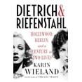 thumbnail image 1 of Pre-Owned Dietrich & Riefenstahl: Hollywood, Berlin, and a Century in Two Lives (Hardcover) 0871403366 9780871403360, 1 of 1