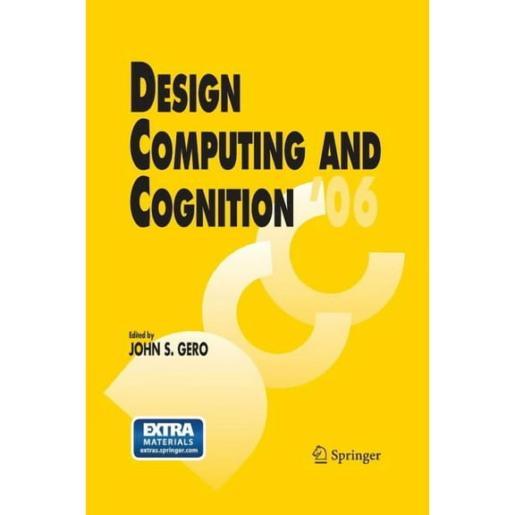 Design Computing and Cognition '06, (Paperback)