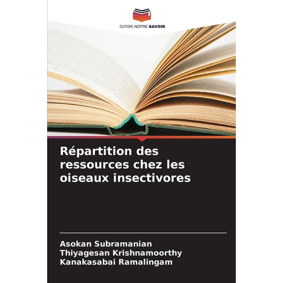 Répartition des ressources chez les oiseaux insectivores, (Paperback)