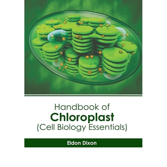 Handbook of Chloroplast (Cell Biology Essentials), (Hardcover)