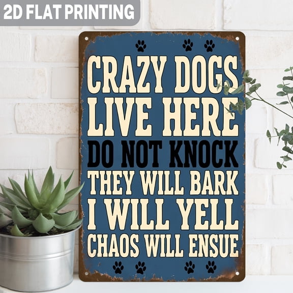 "Crazy Dogs Live Here Do Not Knock" Funny Metal Sign, 8x12 Inch Aluminum Dog Owner Wall Decor Plaque for Porch, Front Door, Entryway, Pet Lover Gift