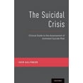 thumbnail image 3 of The Suicidal Crisis: Clinical Guide to the Assessment of Imminent Suicide Risk, (Paperback), 3 of 3