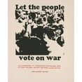 thumbnail image 3 of Anonymous 12x14 Black Modern Framed Museum Art Print Titled - Let the People Vote on War (1970), 3 of 5