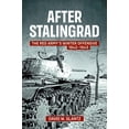 thumbnail image 1 of Pre-Owned After Stalingrad: The Red Army's Winter Offensive 1942-43 (Paperback) 1907677054 9781907677052, 1 of 2