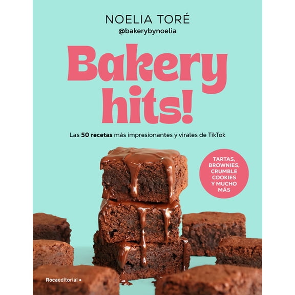 Bakery Hits! (Spanish Edition), (Paperback)