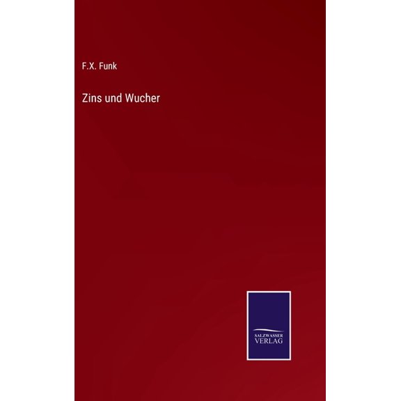 Zins und Wucher (Hardcover)
