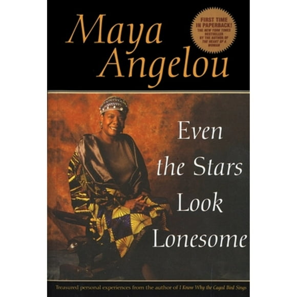 Pre-Owned Even the Stars Look Lonesome (Paperback 9780553379723) by Dr. Maya Angelou