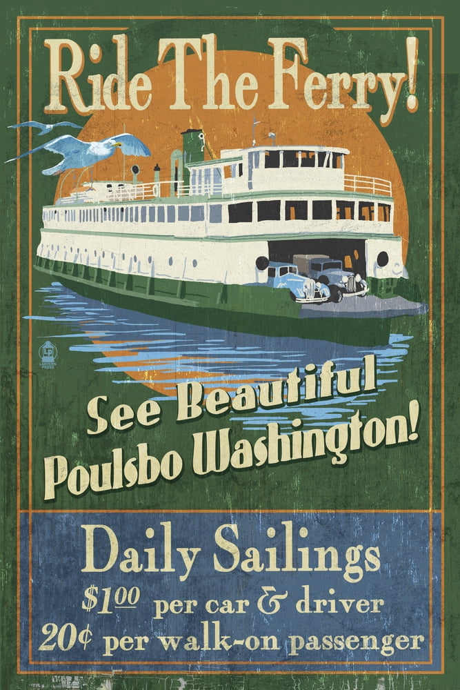Poulsbo, Washington, Ferry Ride Vintage Sign (16x24 Giclee Gallery Art
