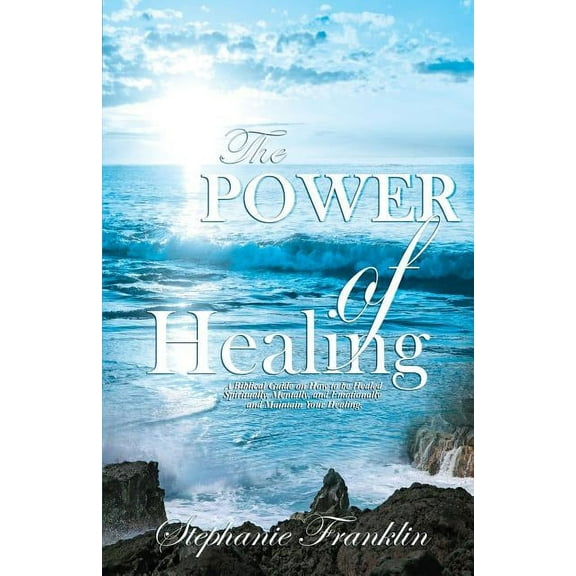 The Power of Healing, (Paperback)