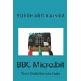 thumbnail image 1 of Pre-Owned BBC Micro: bit: Test Tricks Secrets Code, 1 of 1