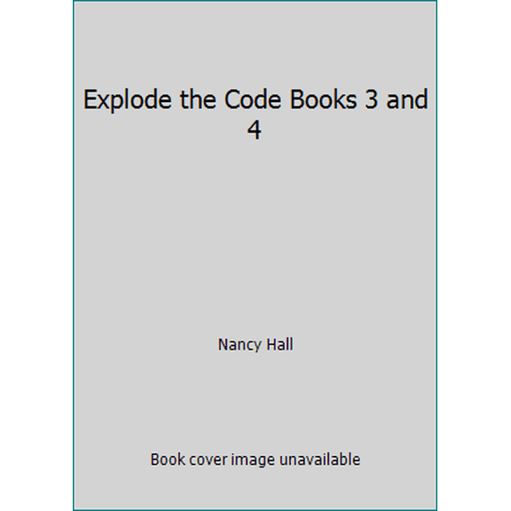 Pre-Owned Explode the Code Books 3 and 4 (Paperback) 0838878164 9780838878163