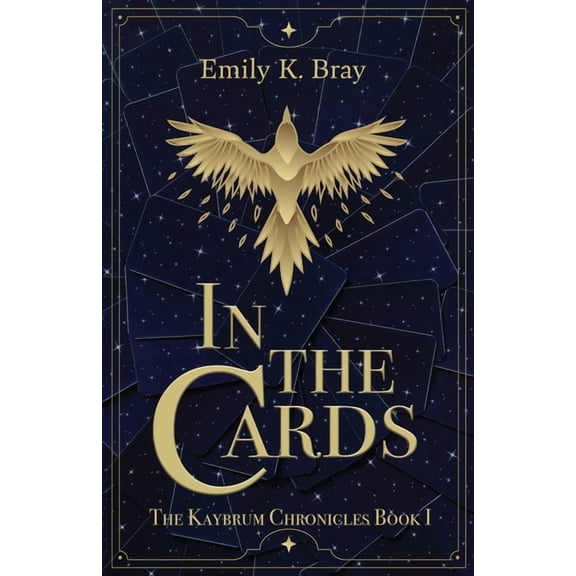 Kaybrum Chronicles In the Cards, Book 1, (Paperback)