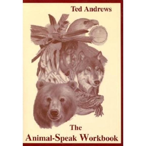 The Animal Speak Workbook, (Paperback)