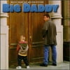 Big Daddy: Music from the Motion Picture by various artist (1999) - Soundtrack