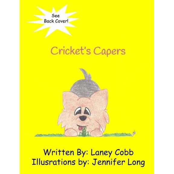 Cricket and Izzy Cricket's Capers, Book 1, (Paperback)