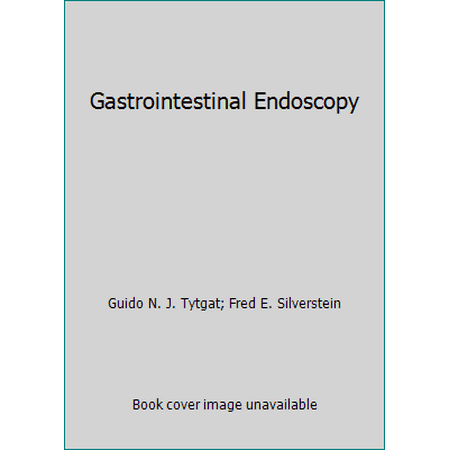 Gastrointestinal Endoscopy, Used [Hardcover]