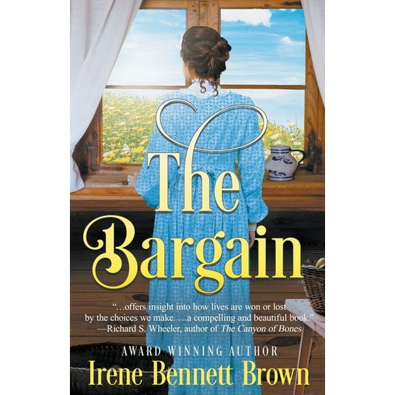 The Bargain: An American Historical Romance Novel, (Paperback)