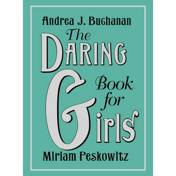 The Daring Book for Girls (Hardcover)