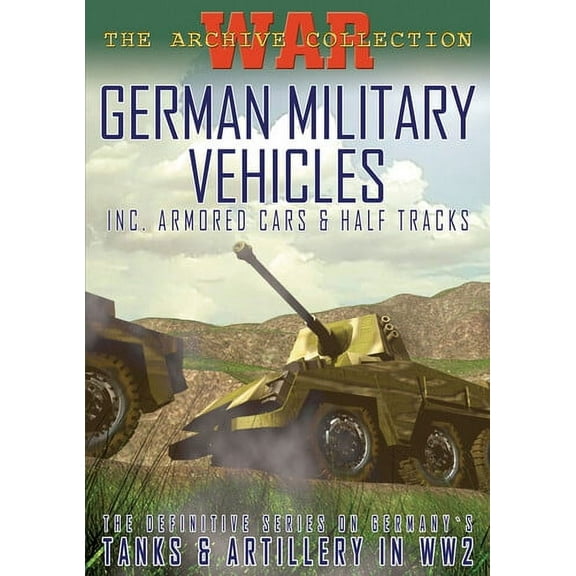 German Military Vehicles: Armored Cars & Half-Tracks (DVD), Arts Magic, Special Interests