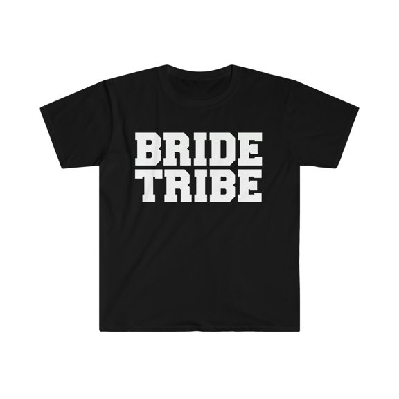 Bride Tribe Unisex T-shirt S-3XL Bachelorette Party Hens Night