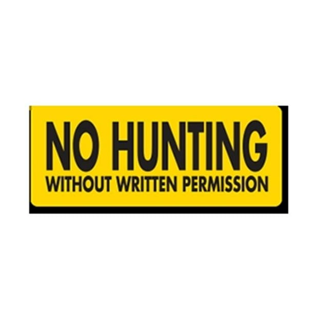EverMark YHM00201 No Hunting without Written Permission ClipOn Sign