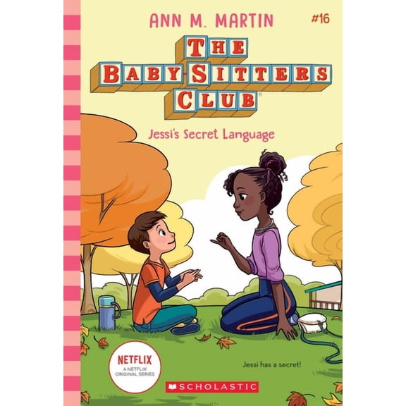 Baby-Sitters Club Jessi's Secret Language (the Baby-Sitters Club #16): Volume 16, (Hardcover)