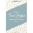 thumbnail image 1 of NIV True Images Bible: The Bible for Teen Girls, 1 of 1